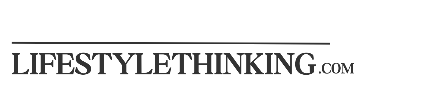 LifestyleThinking.com